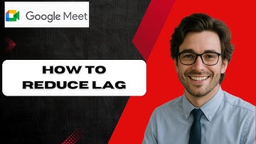 How to Reduce Lag on Google Meets (full guide)
