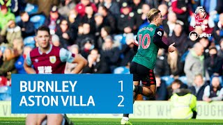 Burnley Vs Aston Villa 1-2 Premier League Highlights