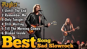 BEST EMOTIONAL SLOW ROCK SONGS 80s 90s & 2025 | Relaxing | Dramatic | Melancholic