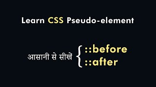 Pseudo Elements In CSS | CSS Tutorial For Beginners | Learn CSS For Web Design by Easy Tutorials 1,026 views 3 years ago 5 minutes, 57 seconds