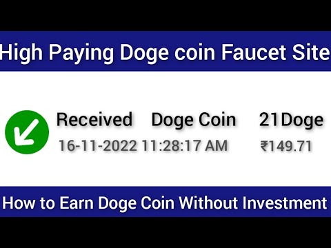 Earn Free 21 Doge Coin To Faucet Pay Every 1 Min And No Shortlink | Instant Withdrawal Proof |