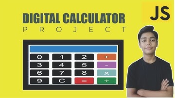 JAVASCRIPT Course Project Based Learning - Digital Calculator Using Javascript Project #28