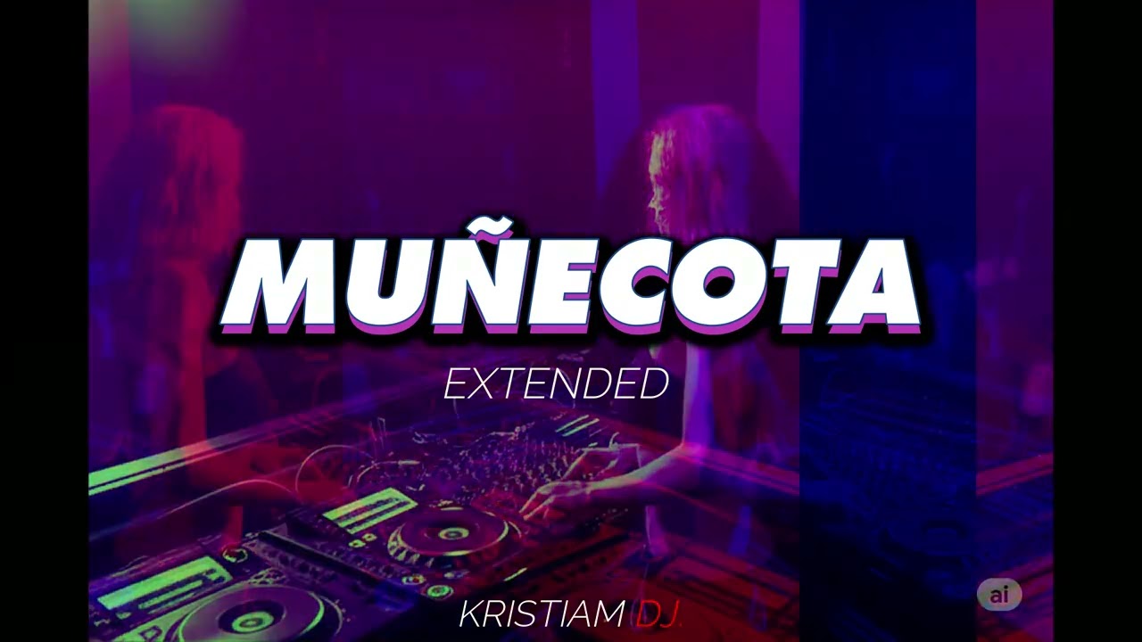 MUÑECOTA - KIDD VOODOO, YANDEL 🔥 (extended remix) KRISTIAM DJ.
