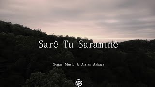 Sarê Tu Saraminê | Kurdish Trap Remix [ Gogan Music & Arslan Akkaya] 2022 Resimi