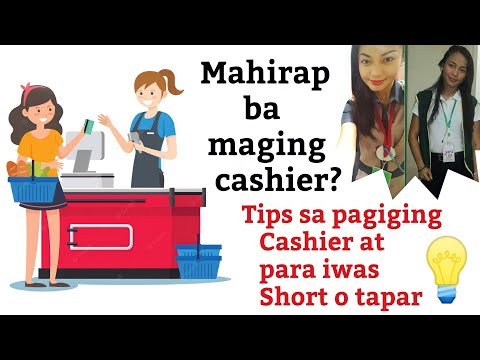 Video: Paano Maging isang Magaling na Cashier: 10 Hakbang