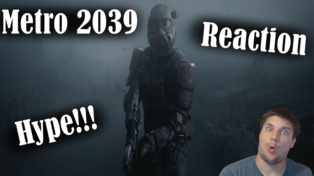 Metro 2039 Trailer Reaction