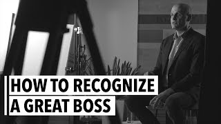 Laszlo Bock How To Recognize A Great Boss