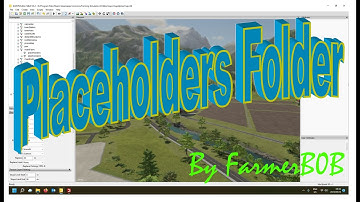 The placeholders Folder, How it works and what is for! Giants Editor 9
