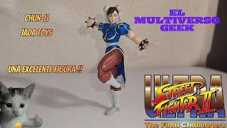 Excelente figura por un buen precio!! - Chun Li  Ultra Street Fighter II Jada Toys