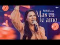 Eliane Fernandes -  Mas Eu Te Amo | DVD Eliane Fernandes 2022