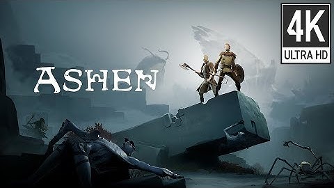Ashen: Intro / Opening Scene (4K 60fps)