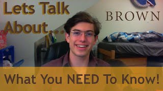 Let's Talk About Brown University - A Freshman's Guide
