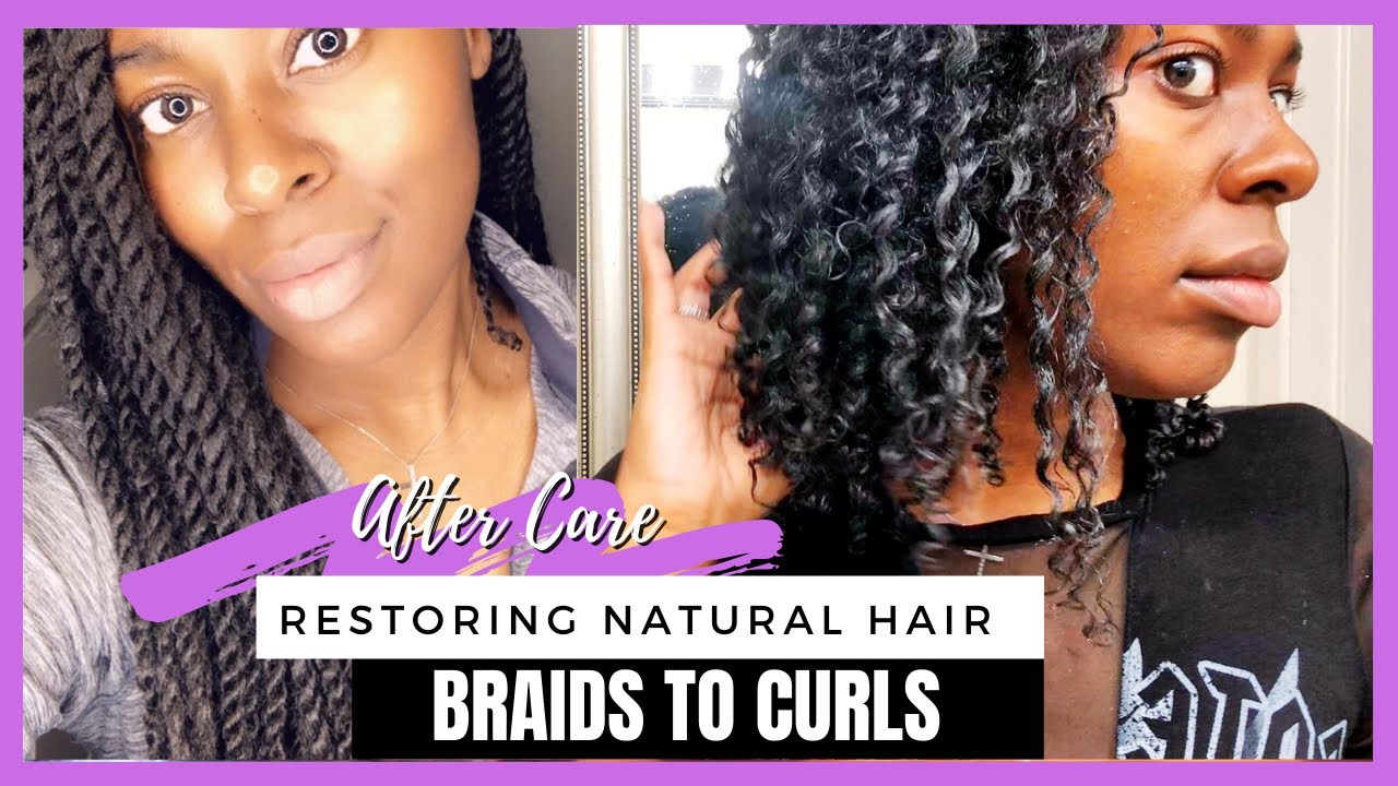 HOW TO | Restore Natural Hair After Braids - YouTube