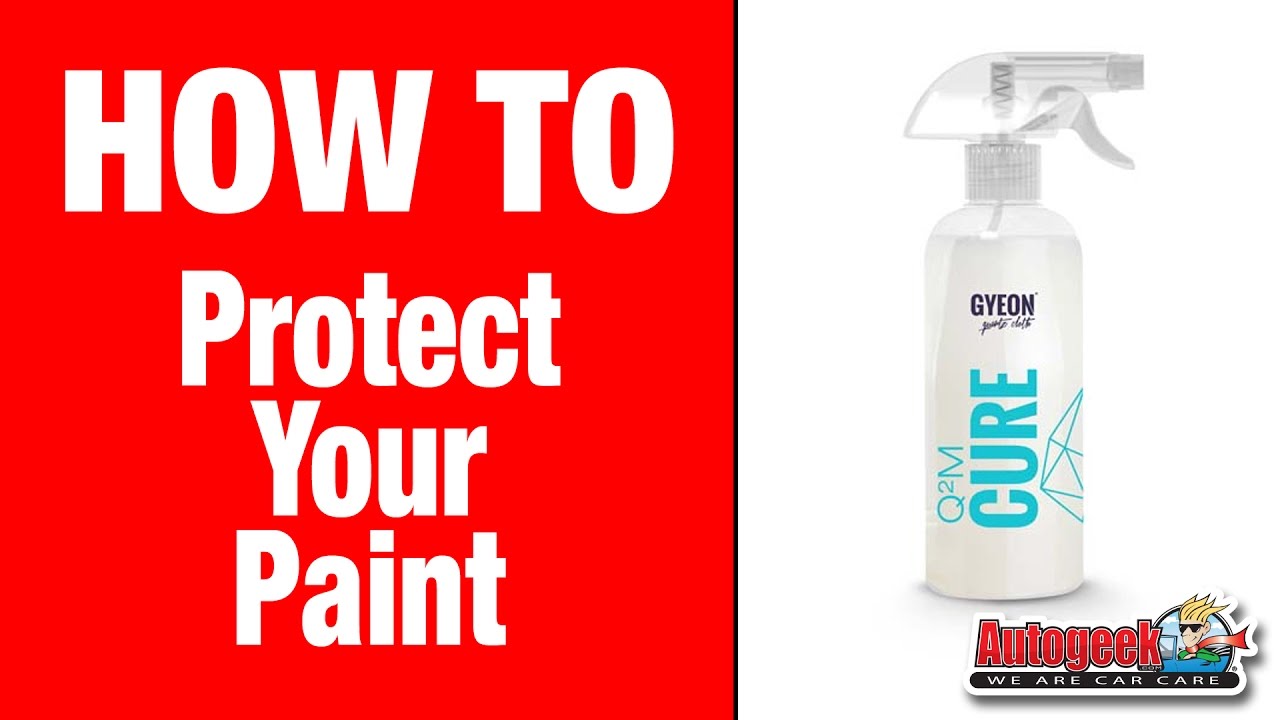 The GYEON Paint Protection System using GYEON Q2M Cure YouTube
