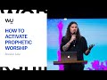 Brandon Lake - How To Activate Prophetic Worship | Teaching Moment