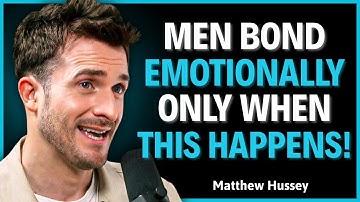 Men Only Get Emotionally Attached, Only If These 7 Things Happen || Matthew Hussey || Relationship.