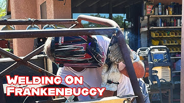 Welding On Frankenbuggy