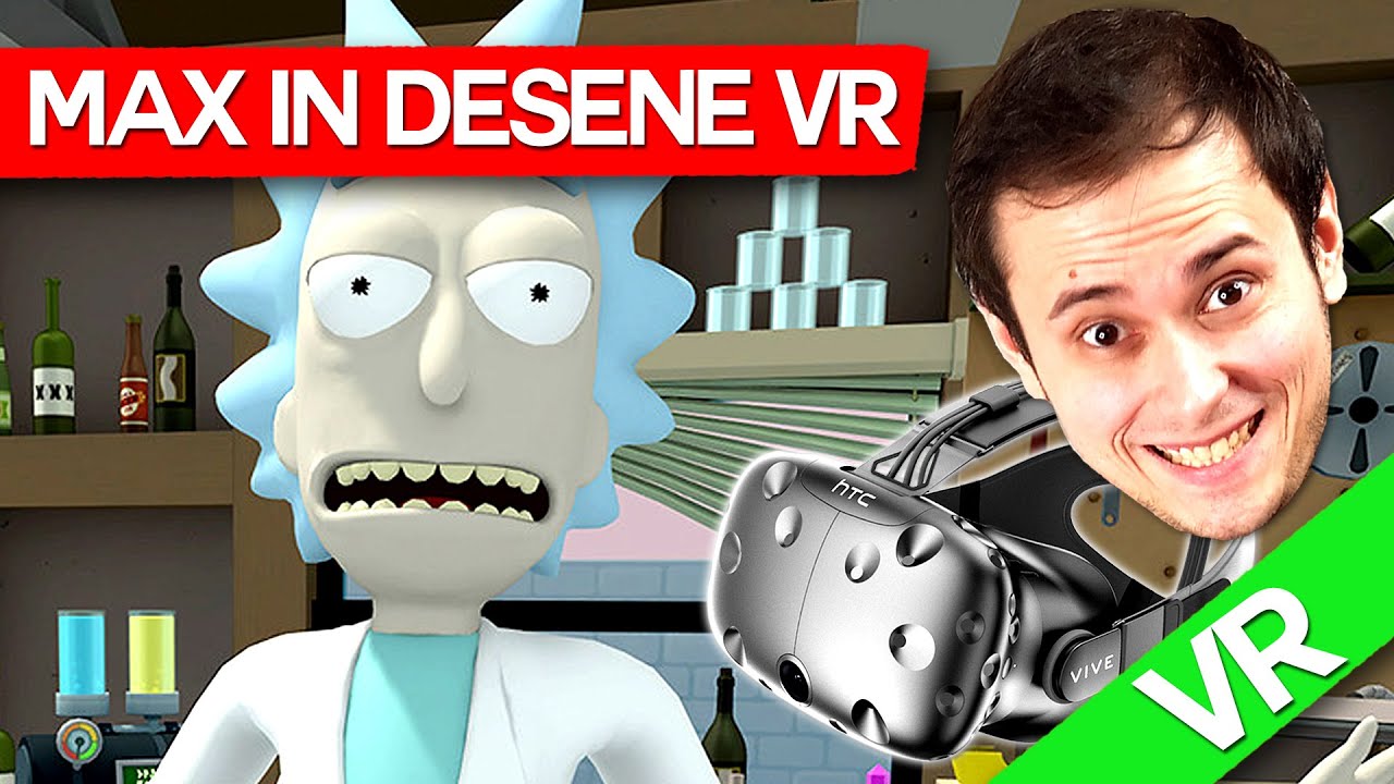 Max in Rick si Morty, Portalul VR ! (HTC VIVE) SPECIAL!