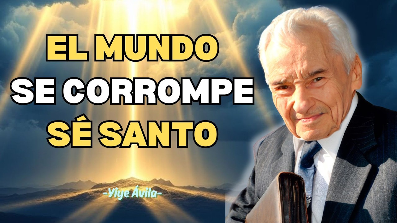 La Biblia Enseña Cómo Permanecer Santo en Tiempos Difíciles - Yiye Ávila