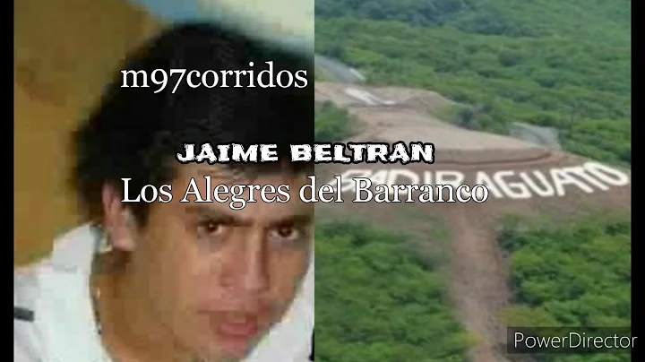 Los Alegres del Barrancoo -Jaime beltran