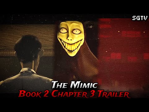 The Mimic - Book II Trailer 