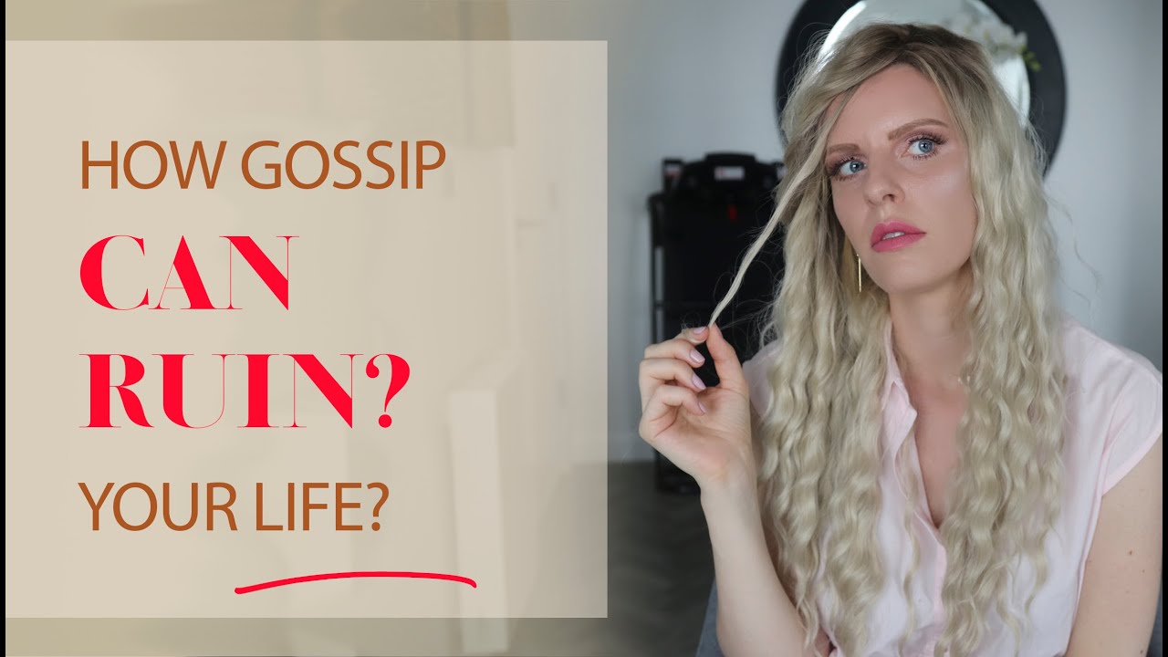 3 Reasons Why You Should Not Gossip | HOW GOSSIPING CAN RUIN YOUR OWN LIFE