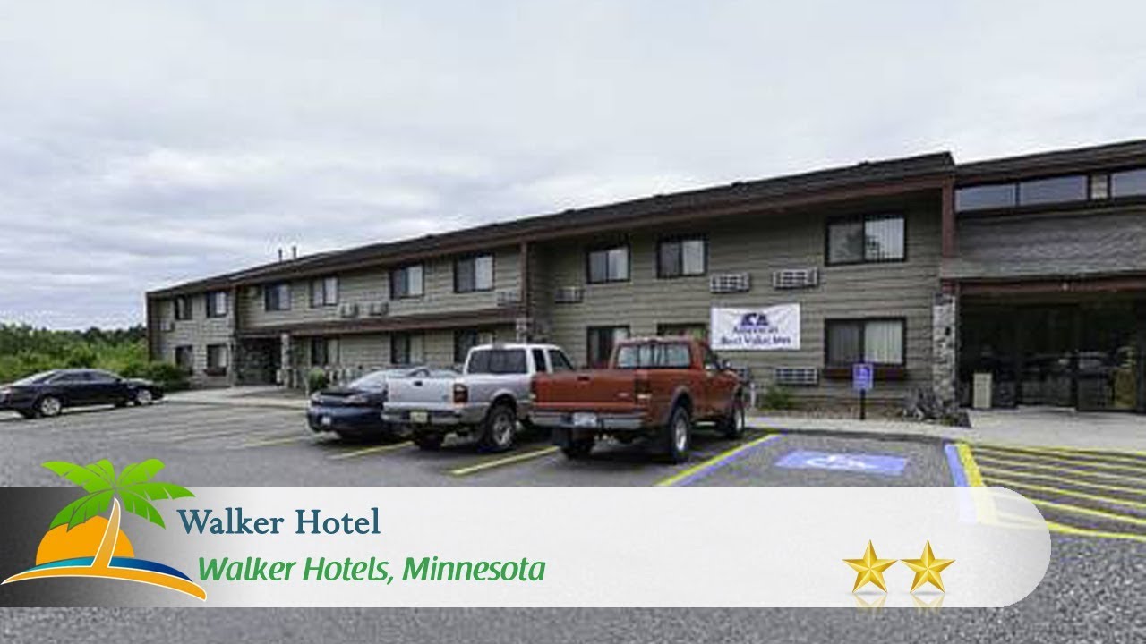 Walker Hotel Walker Hotels, Minnesota YouTube