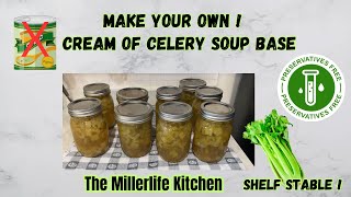 Pressure Canning Cream of Celery Soup Base