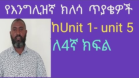 Review questions for grade 4 students from unit 1- unit 5