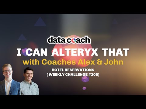 HOTEL RESERVATIONS | I CAN ALTERYX THAT