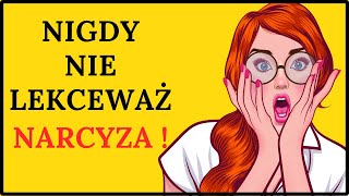 NIE LEKCEWAŻ NARCYZA ! Do czego zdolna jest osoba narcystyczna aby "wygrać"?