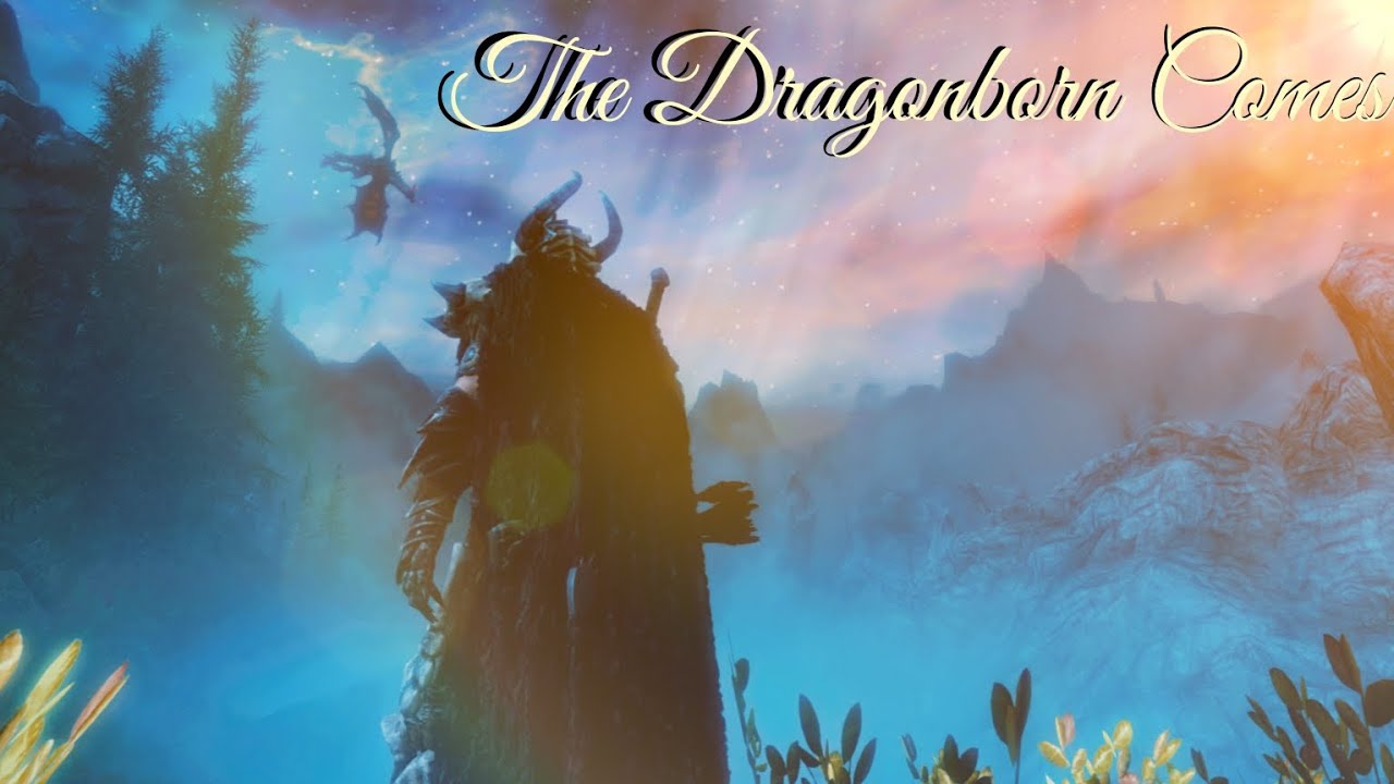 The Dragonborn Comes - Skyrim The Dragonborn Comes - Skyrim