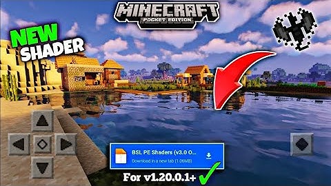 😍 Bsl Shader for Minecraft Pocket Edition - 1.19.81+/1.20 | Render Dragon