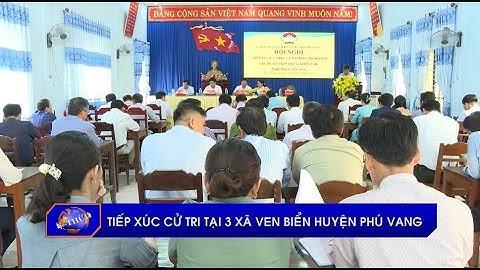 Tiếp xúc cử tri tại 3 xã ven biển huyện Phú Vang