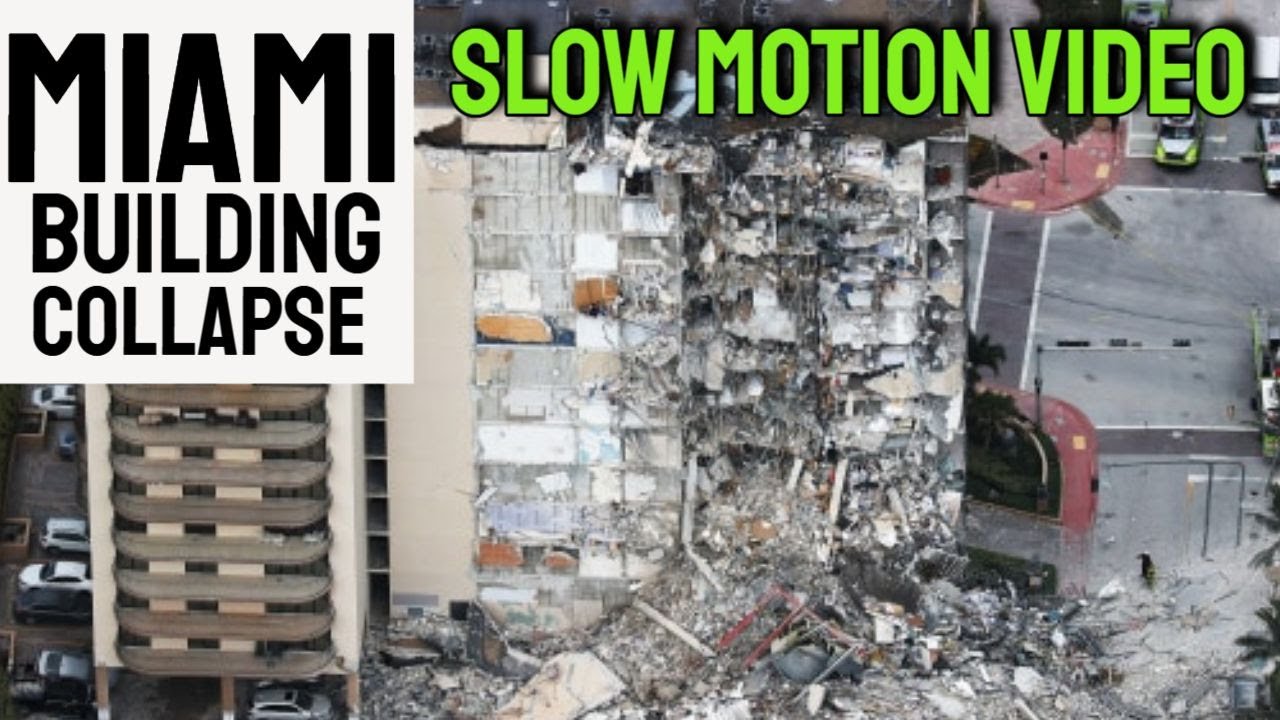 MIAMI BUILDING COLLAPSE -slow motion VIDEO