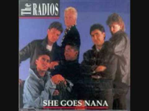 The Radios - She goes Nana