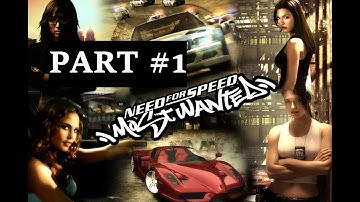 Need for Speed Most Wanted 2005 Walkthrough Part 1- Intro