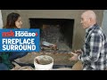 How to Stone Veneer a Fireplace | Ask This Old House