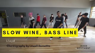 Lloyd - Slow Wine Bass Line Choreography by Lowell Demetita