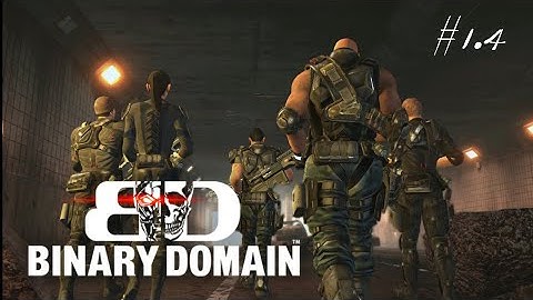 Binary Domain | Walkthrough Dubs | Chapter 1 | Episode 4 | The Rendezvous Point | Walkthrough Dubs |