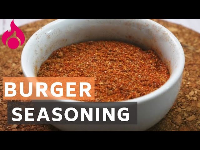 Best Burger Seasoning Recipe - Evolving Table