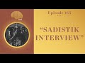 Capture de la vidéo #165 - Sadistik Interview