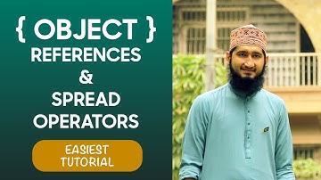 Spread Operator and Object Reference in Javascript - Urdu/Hindi