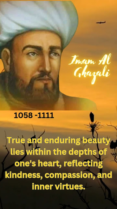 top 3 powerful quotes imam al ghazali