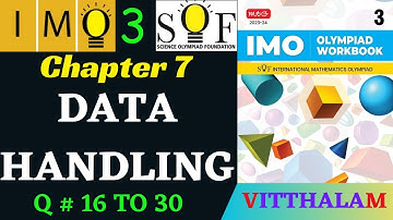 | Class 3 | IMO | SOF | Olympiad | Chapter 7 | Data Handling | Part 2 | Q 16 to 30 | MTG | 2023 - 24