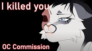 I killed you // OC Commission