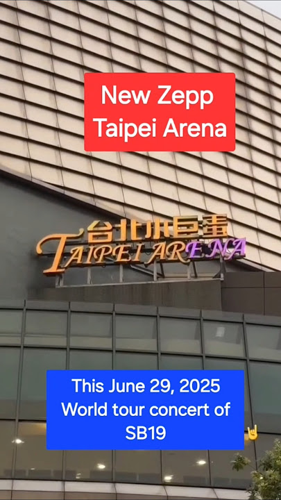 This is a VENUE of SB19 CONCERT in Taiwan! NEW ZEPP TAIPEI Arena..