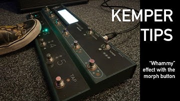 Kemper Tips - Morphing Pitch Whammy Effect