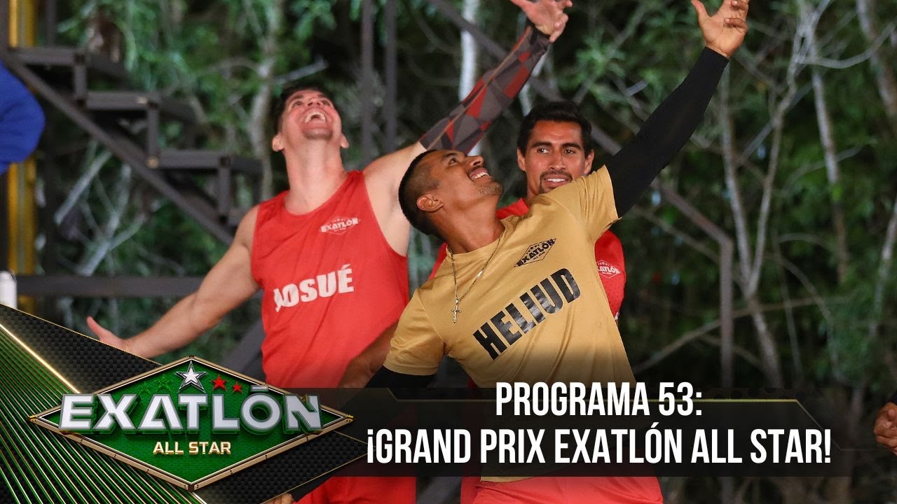 Continúa Grand Prix de Exatlón All Star Programa 7 abril 2023