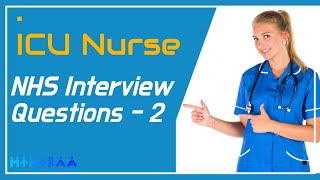 NHS INTERVIEW QUESTIONS WITH ANSWERS  ICU NURSE | MIHIRAA